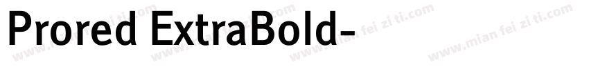 Prored ExtraBold字体转换